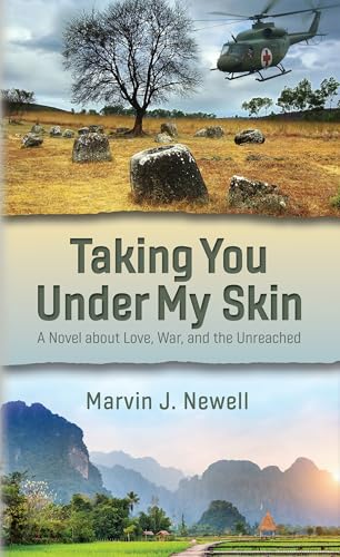 Taking You Under My Skin: A Novel about Love, War, and the Unreached von William Carey Publishing