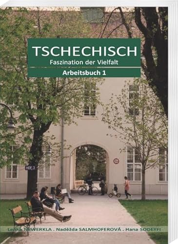 Tschechisch, Faszination der Vielfalt: Arbeitsbuch 1 von Harrassowitz Verlag