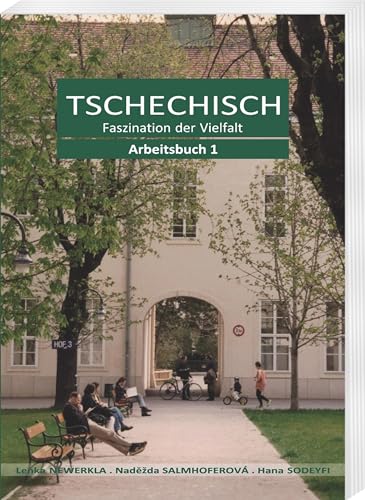 Tschechisch, Faszination der Vielfalt: Arbeitsbuch 1 von Harrassowitz Verlag