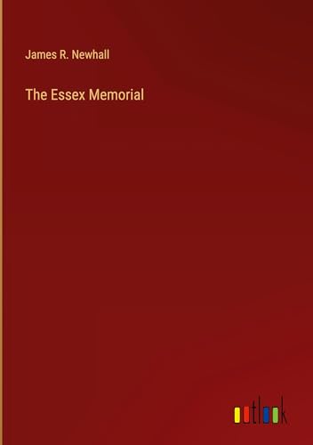 The Essex Memorial von Outlook Verlag
