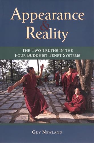 Appearance and Reality: The Two Truths in the Four Buddhist Tenet Systems