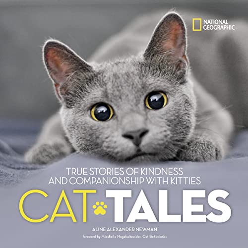 Cat Tales: True Stories of Kindness and Companionship With Kitties (Stories & Poems)