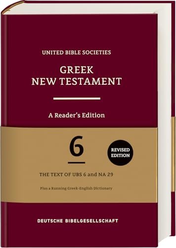 Greek New Testament GNT6. A Reader's Edition
