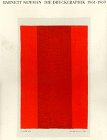 Barnett Newman, Die Druckgraphik 1961-1969