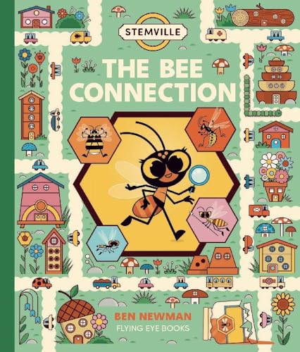 STEMville: The Bee Connection STEMville: The Bee Connection von Flying Eye Books