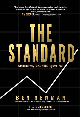 The Standard: WINNING Every Day at YOUR Highest Level von Game Changer Publishing