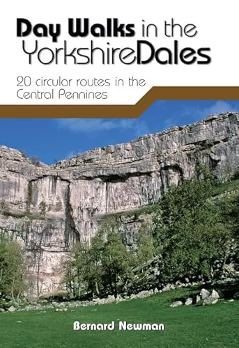 Day Walks in the Yorkshire Dales: 20 circular routes in the Central Pennines