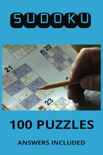 100 Sudoku Puzzles with Answers: Fun and Challenging Brain Teasers for Adults and Teens: Puzzle Book with 100 Sudoku Games and Solutions in the Second Half – Perfect for Relaxation and Brain Training von Independently published