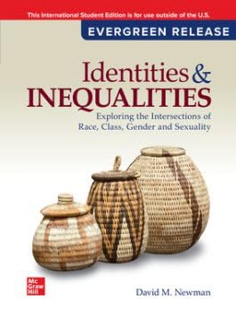 Identities and Inequalities: Exploring the Intersections of Race, Class, Gender, & Sexuality: 2025 Release ISE von McGraw-Hill Education