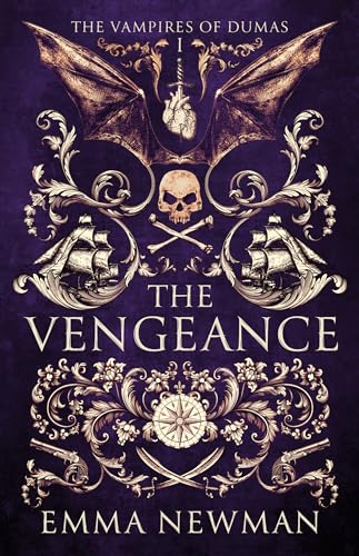 The Vengeance (Volume 1) (The Vampires of Dumas, Band 1) von Solaris