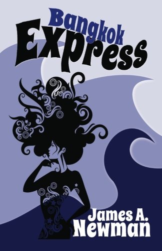 Bangkok Express (Joe Dylan Crime Noir, Band 1)