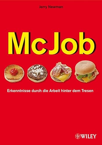Mc-Job: Erkenntnisse durch die Arbeit hinter dem Tresen