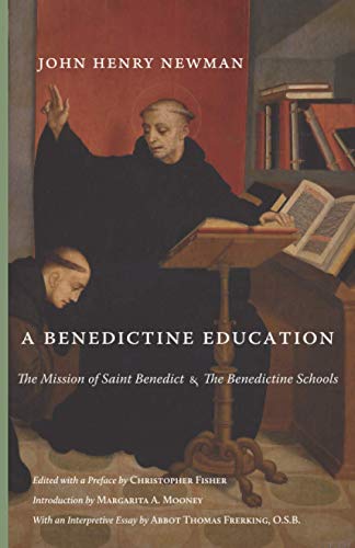 A Benedictine Education von Cluny Media