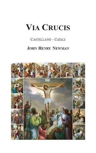 Via Crucis: Bilingúe català - castellano Via Crucis: Bilingúe català - castellano von Independently published