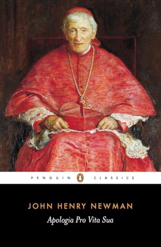 Apologia Pro Vita Sua (Penguin Classics) von Penguin Classics