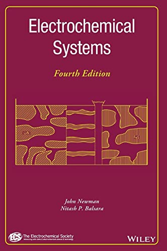 Electrochemical Systems: Website Associated W/Book (Electrochemical Society Series) von Wiley