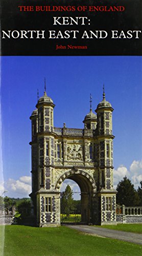 Kent: North-East and East (Pevsner Architectural Guides : the Buildings of Wales)