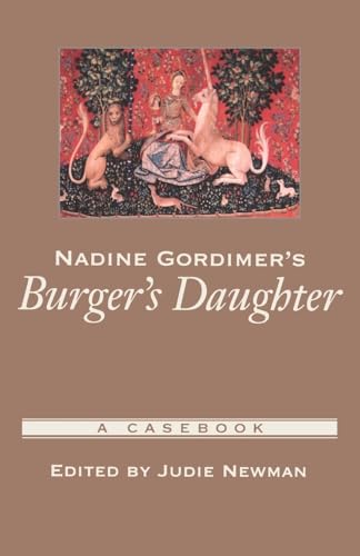 Nadine Gordimer's Burger's Daughter: A Casebook (Casebooks in Criticism) von Oxford University Press, USA