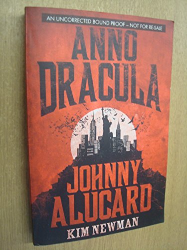 Anno Dracula - Johnny Alucard Anno Dracula - Johnny Alucard