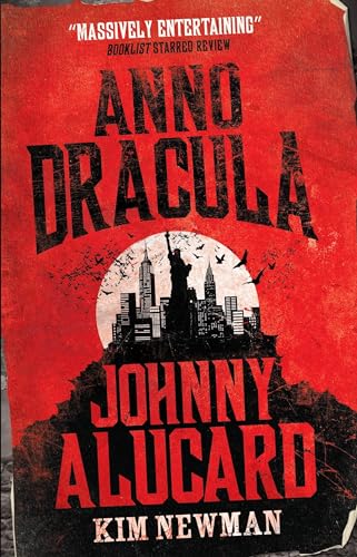 Anno Dracula - Johnny Alucard von Bloomsbury
