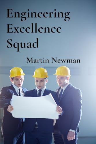 Engineering Excellence Squad: Young Inventors' Laboratory von Martin Newman