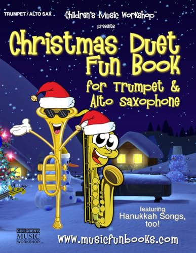 Christmas Duet Fun Book for Trumpet and Alto Saxophone (Christmas Duets) von Independently published