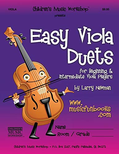 Easy Viola Duets: for Beginning and Intermediate Violin Players (Easy String Duets) von CREATESPACE