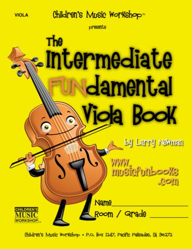 The Intermediate FUNdamental Viola Book (The Intermediate FUNdamental String Series) von Independently Published