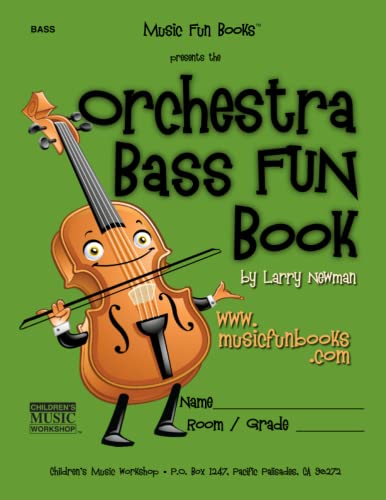 The Orchestra Bass Fun Book (The Orchestra String FUN Book Series) von Independently Published