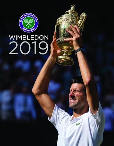 Wimbledon 2019: The Official Review of the Championships von Vision Sports Publishing