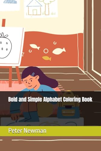 Bold and Simple Alphabet Coloring Book von Independently published