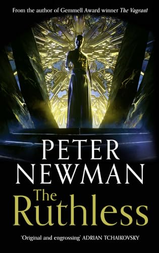The Ruthless: Epic fantasy adventure from the award-winning author of THE VAGRANT (The Deathless Trilogy, Band 2)