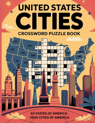 United States Cities Crossword Puzzle Book: :50 States of America:1000 Cities of America von Independently published