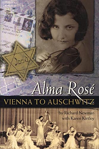 Alma Rose: Vienna to Auschwitz (Amadeus)