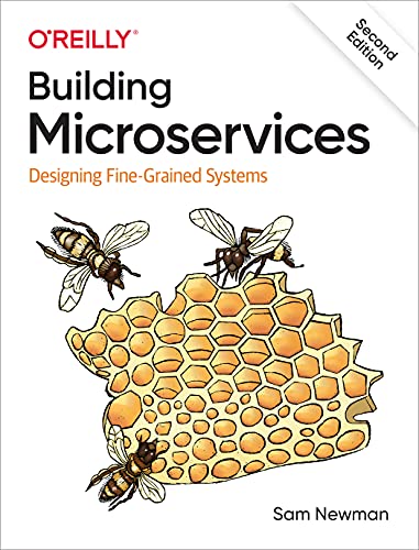 Building Microservices: Designing Fine-Grained Systems von O'Reilly UK Ltd.