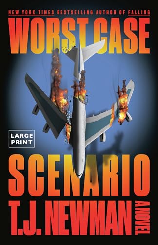 Worst Case Scenario: A Novel