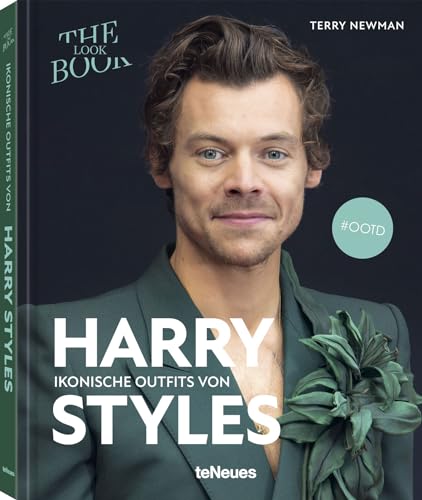 Ikonische Outfits von Harry Styles: The Lookbook von teNeues Verlag GmbH