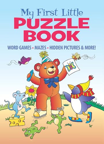My First Little Puzzle Book: Word Games, Mazes, Hidden Pictures & More! (Dover Little Activity Books)