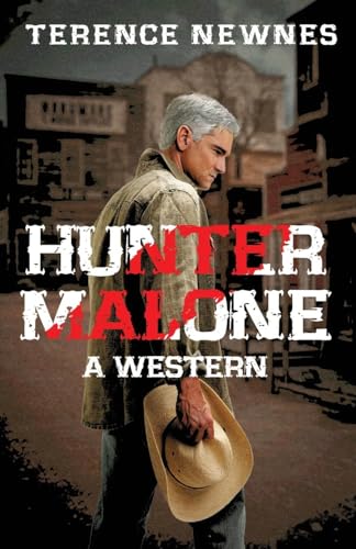 Hunter Malone: A Western von Next Chapter