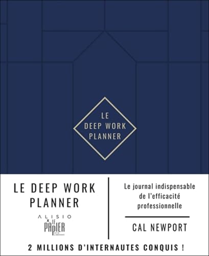 Le Deep Work Planner: Le journal indispensable de l'efficacité professionnelle Le Deep Work Planner: Le journal indispensable de l'efficacité professionnelle von ALISIO