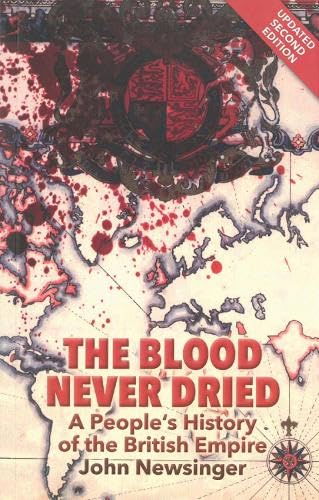 The Blood Never Dried: A People's History of the British Empire von imusti