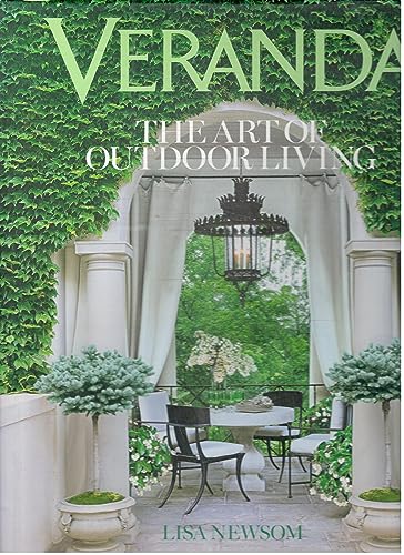 Veranda The Art of Outdoor Living von Hearst