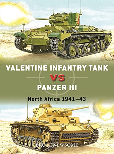 Valentine Infantry Tank vs Panzer III: North Africa 1941–43 (Duel, Band 132) von Osprey Publishing