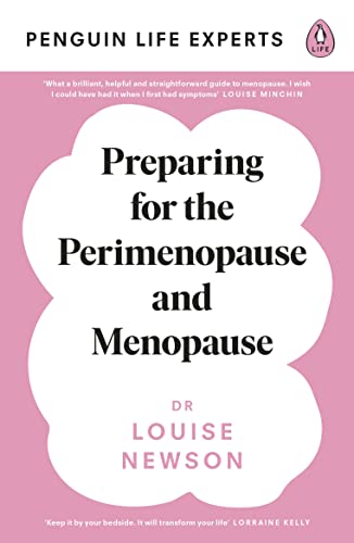 Preparing for the Perimenopause and Menopause: No. 1 Sunday Times Bestseller (Penguin Life Expert Series, 1) von Penguin Life