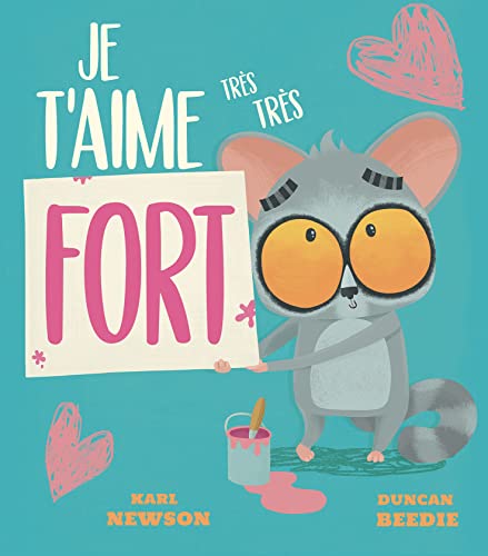 Je t'aime très très fort von 1 2 3 SOLEIL