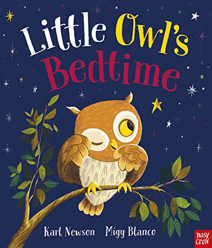 Little Owl's Bedtime von NOSY CROW