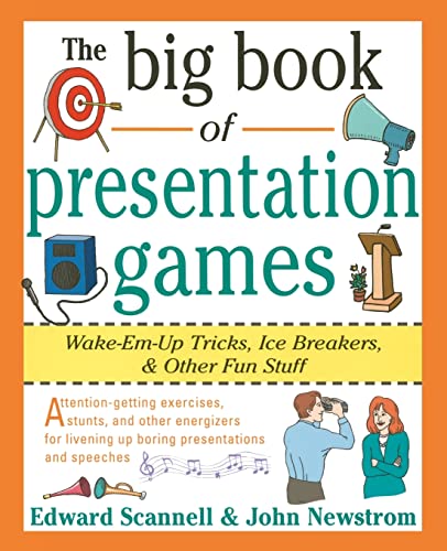 The Big Book of Presentation Games: Wake-Em-Up Tricks, Icebreakers, and Other Fun Stuff: Wake-Em-Up Tricks, Icebreakers, & Other Fun Stuff (Big Book Series) von McGraw-Hill Education
