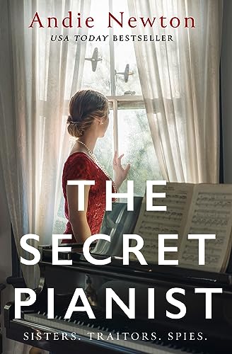 The Secret Pianist: Step into the past with this gripping historical fiction filled with secrets, danger, and suspense von One More Chapter