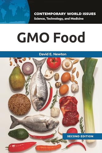 GMO Food: A Reference Handbook (Contemporary World Issues)