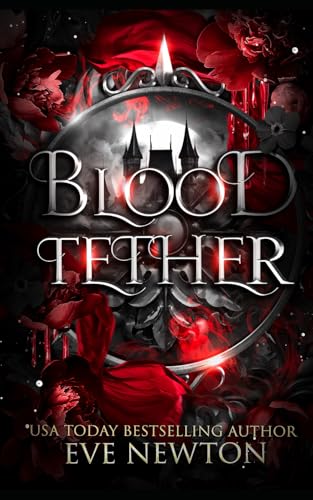Blood Tether: A Paranormal Reverse Harem (Cursed Descent (MistHallow Academy), Band 1) von Independently published